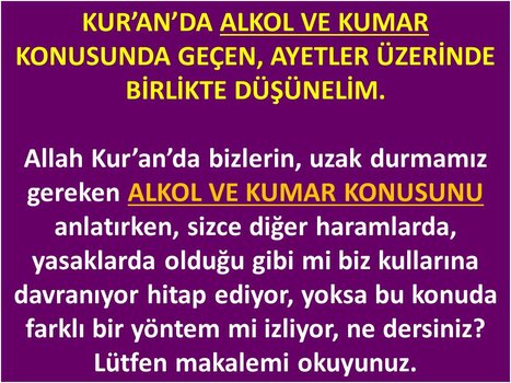 KUR’AN’DA ALKOL VE KUMAR KONUSUNDA GEÇEN, AYETLER.jpg
