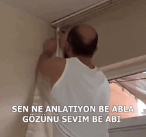 sen-ne-anlatıyon-be-abla-gözünü-sevim-be-abi-sen-ne-anlatıyon-be-abla.gif